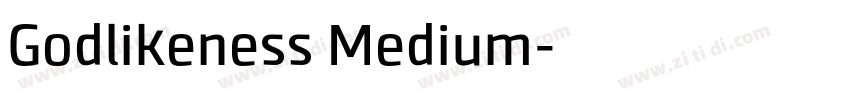 Godlikeness Medium字体转换